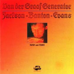 Van Der Graaf Generator : Now and Then